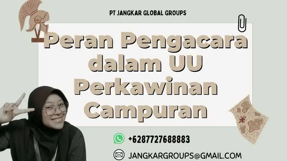 Peran Pengacara dalam UU Perkawinan Campuran