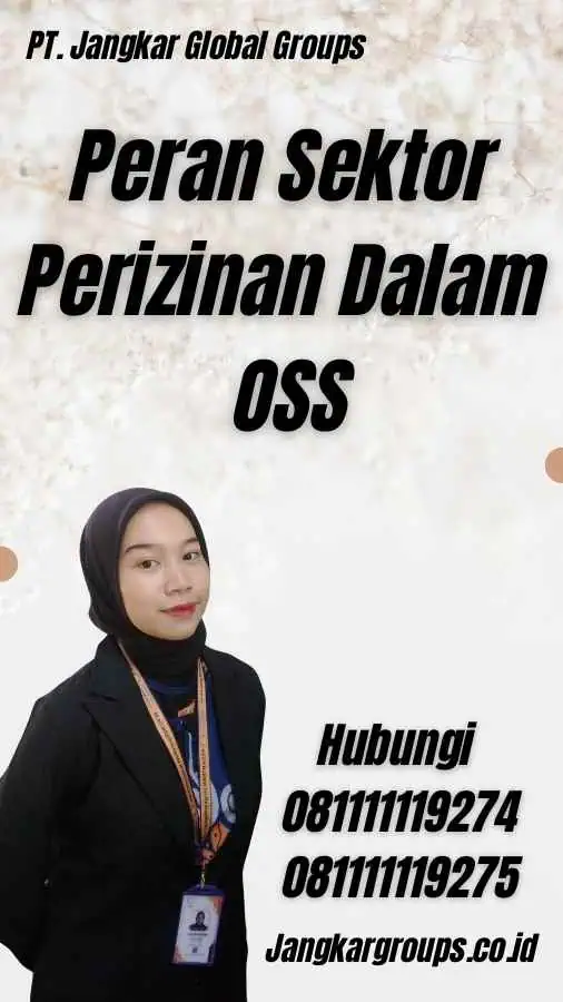 Peran Sektor Perizinan Dalam OSS