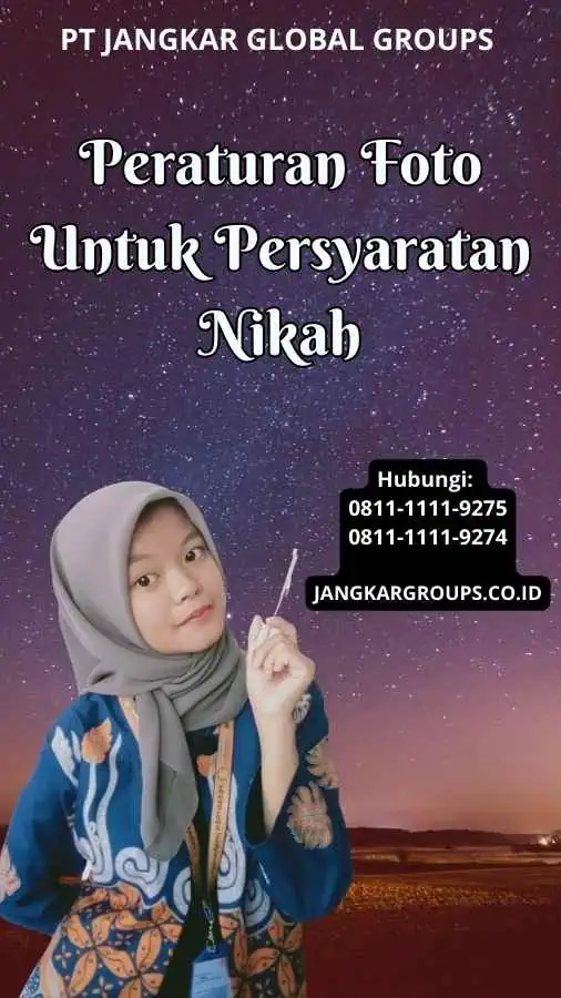 Peraturan Foto Untuk Persyaratan Nikah