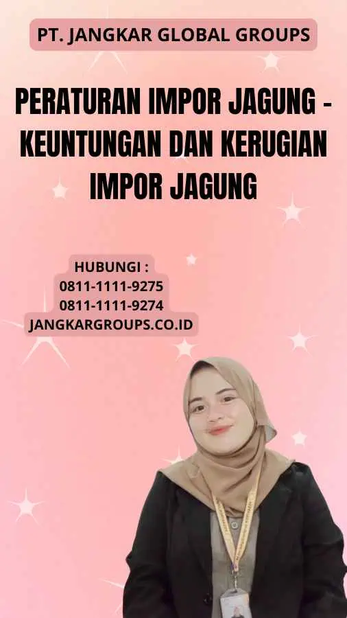 Peraturan Impor Jagung - Keuntungan dan Kerugian Impor Jagung