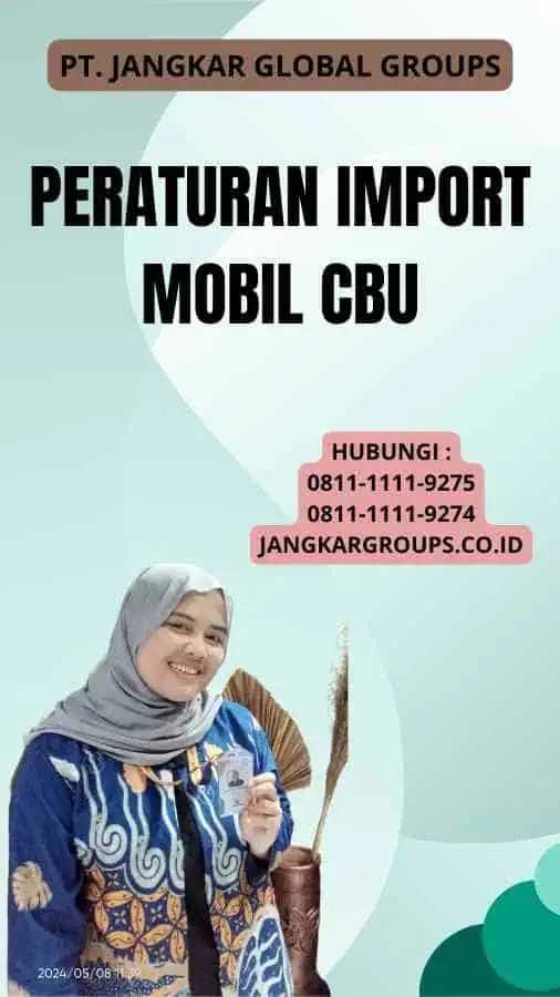 Peraturan Import Mobil Cbu