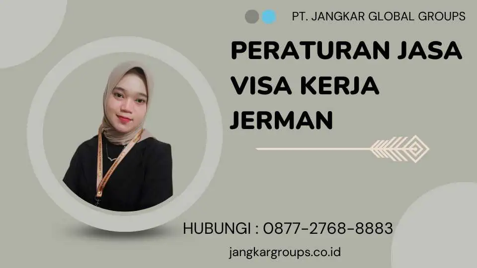 Peraturan Jasa Visa Kerja Jerman