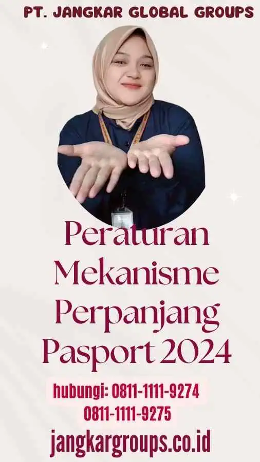 Peraturan Mekanisme Perpanjang Pasport 2024