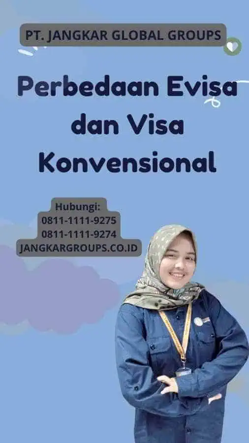 Perbedaan Evisa dan Visa Konvensional