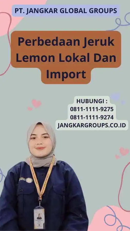 Perbedaan Jeruk Lemon Lokal Dan Import