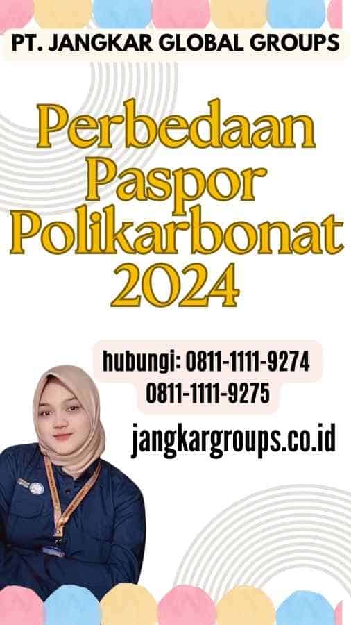 Perbedaan Paspor Polikarbonat 2024