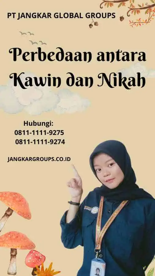 Perbedaan antara Kawin dan Nikah