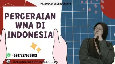 Perceraian WNA Di Indonesia