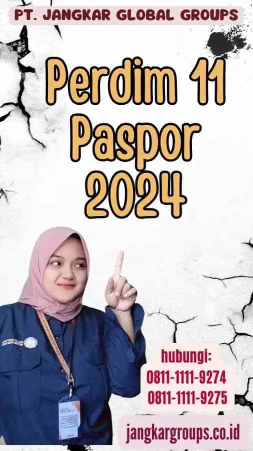 Perdim 11 Paspor 2024