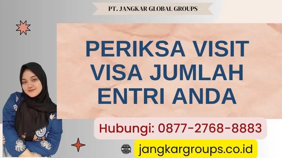 Periksa Visit Visa jumlah entri Anda