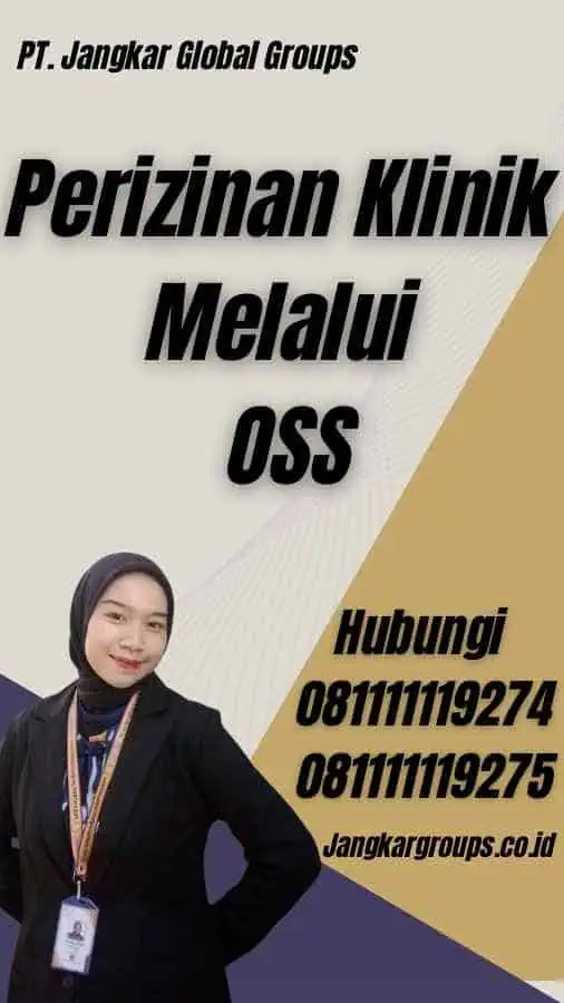 Perizinan Klinik Melalui OSS