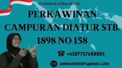 Perkawinan Campuran Diatur Stb. 1898 No 158