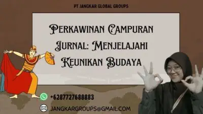 Perkawinan Campuran Jurnal: Menjelajahi Keunikan Budaya