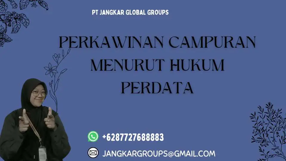 Perkawinan Campuran Menurut Hukum Perdata