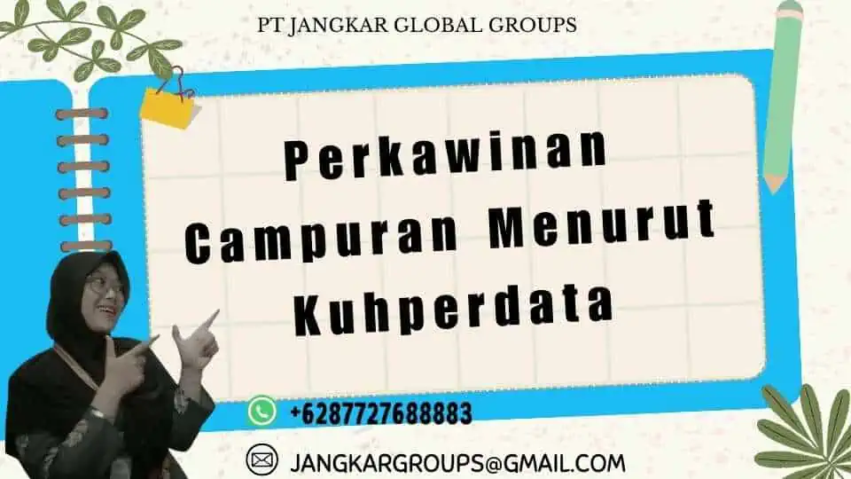 Perkawinan Campuran Menurut Kuhperdata