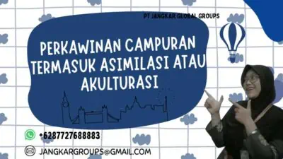 Perkawinan Campuran Termasuk Asimilasi Atau Akulturasi