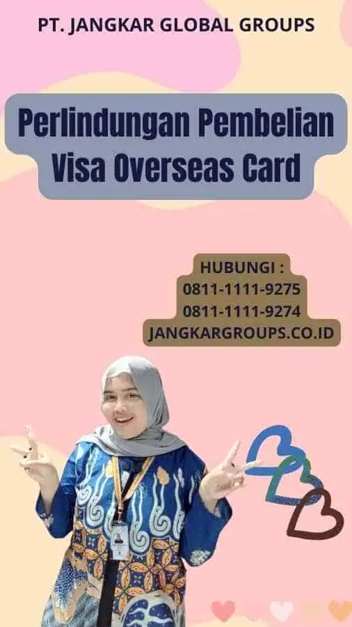 Perlindungan Pembelian Visa Overseas Card