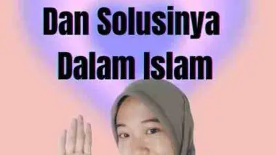 Permasalahan Dalam Pernikahan Dan Solusinya Dalam Islam