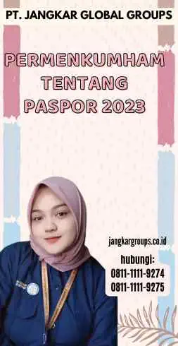 Permenkumham Tentang Paspor 2023