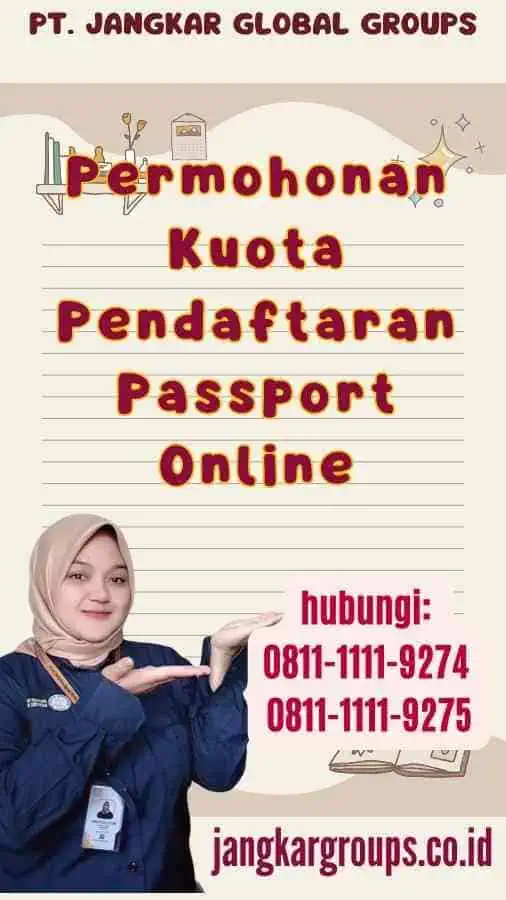 Permohonan Kuota Pendaftaran Passport Online