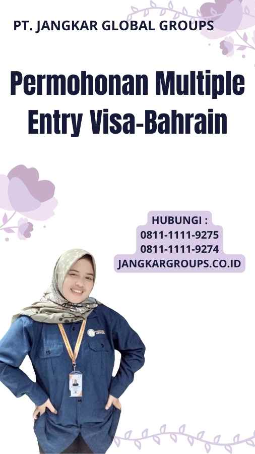 Permohonan Multiple Entry Visa-Bahrain