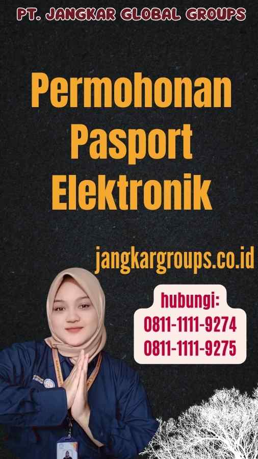 Permohonan Pasport Elektronik