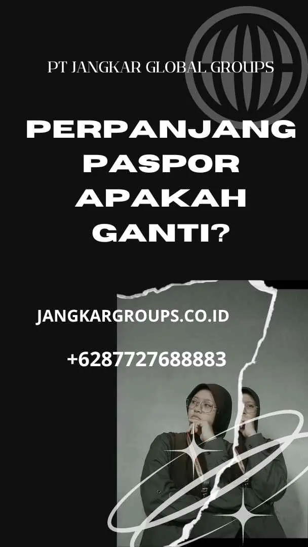 Perpanjang Paspor Apakah Ganti?