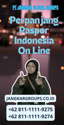 Perpanjang Paspor Indonesia On Line