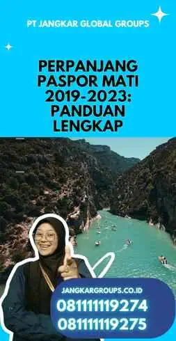 Perpanjang Paspor Mati 2019-2023: Panduan Lengkap