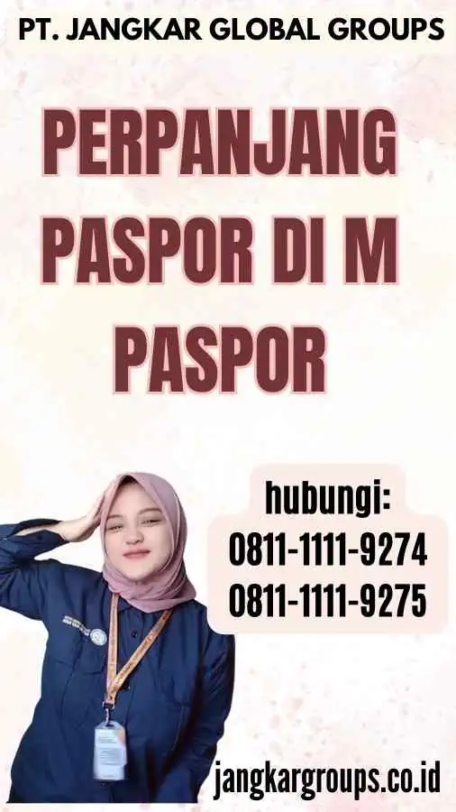 Perpanjang Paspor di M Paspor