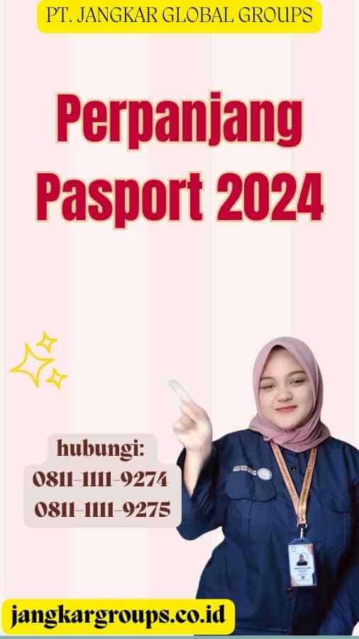 Perpanjang Pasport 2024