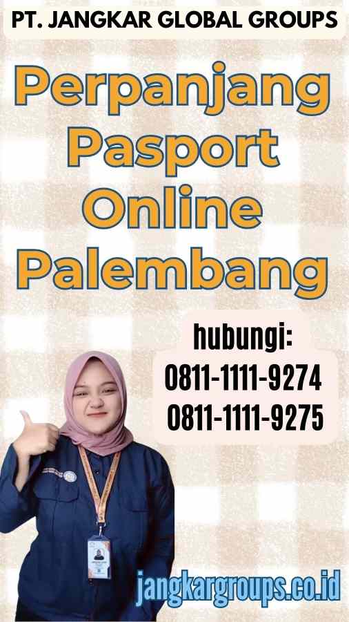 Perpanjang Pasport Online Palembang