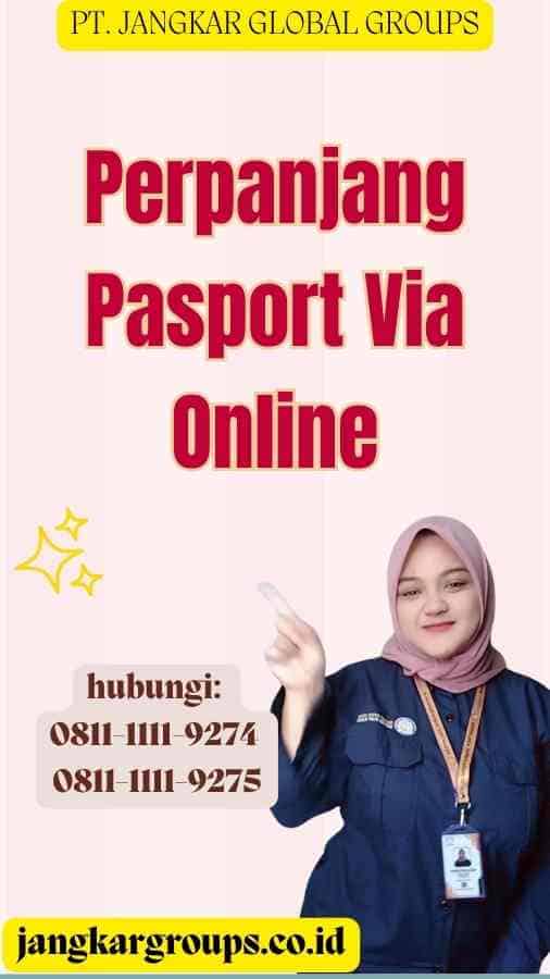 Perpanjang Pasport Via Online