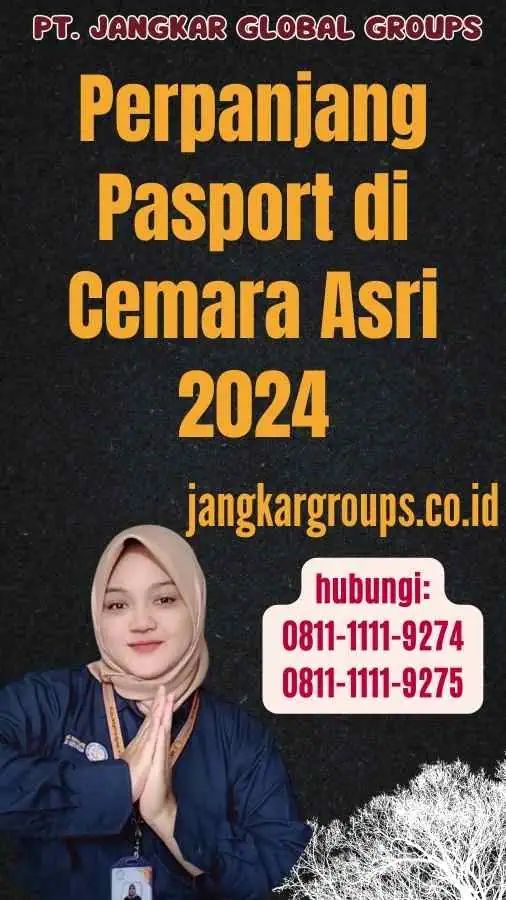 Perpanjang Pasport di Cemara Asri 2024