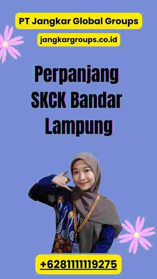 Perpanjang SKCK Bandar Lampung