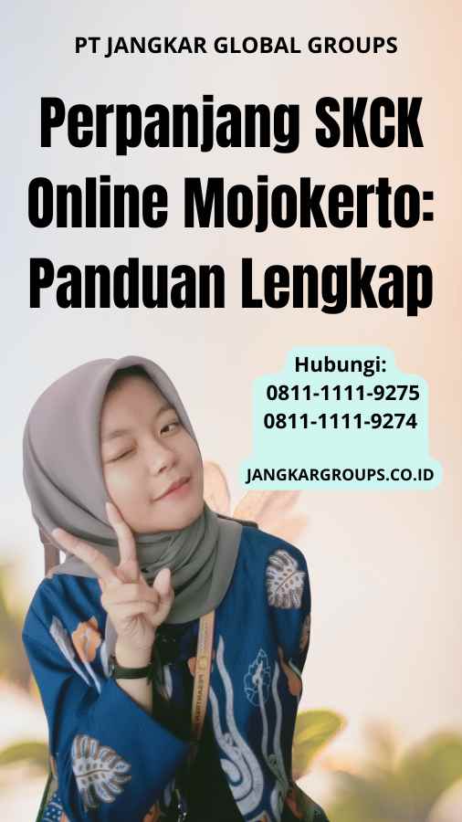 Perpanjang SKCK Online Mojokerto Panduan Lengkap