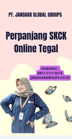 Perpanjang SKCK Online Tegal