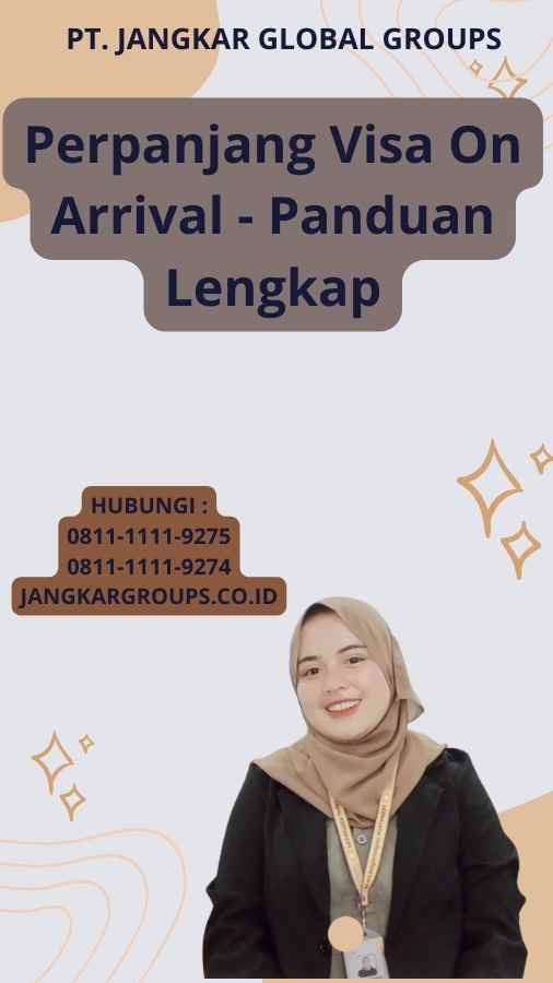 Perpanjang Visa On Arrival - Panduan Lengkap