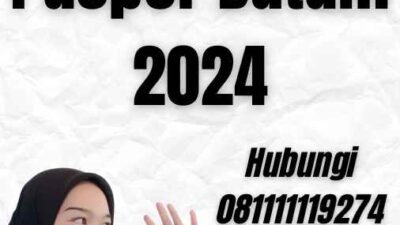 Perpanjangan Paspor Batam 2024