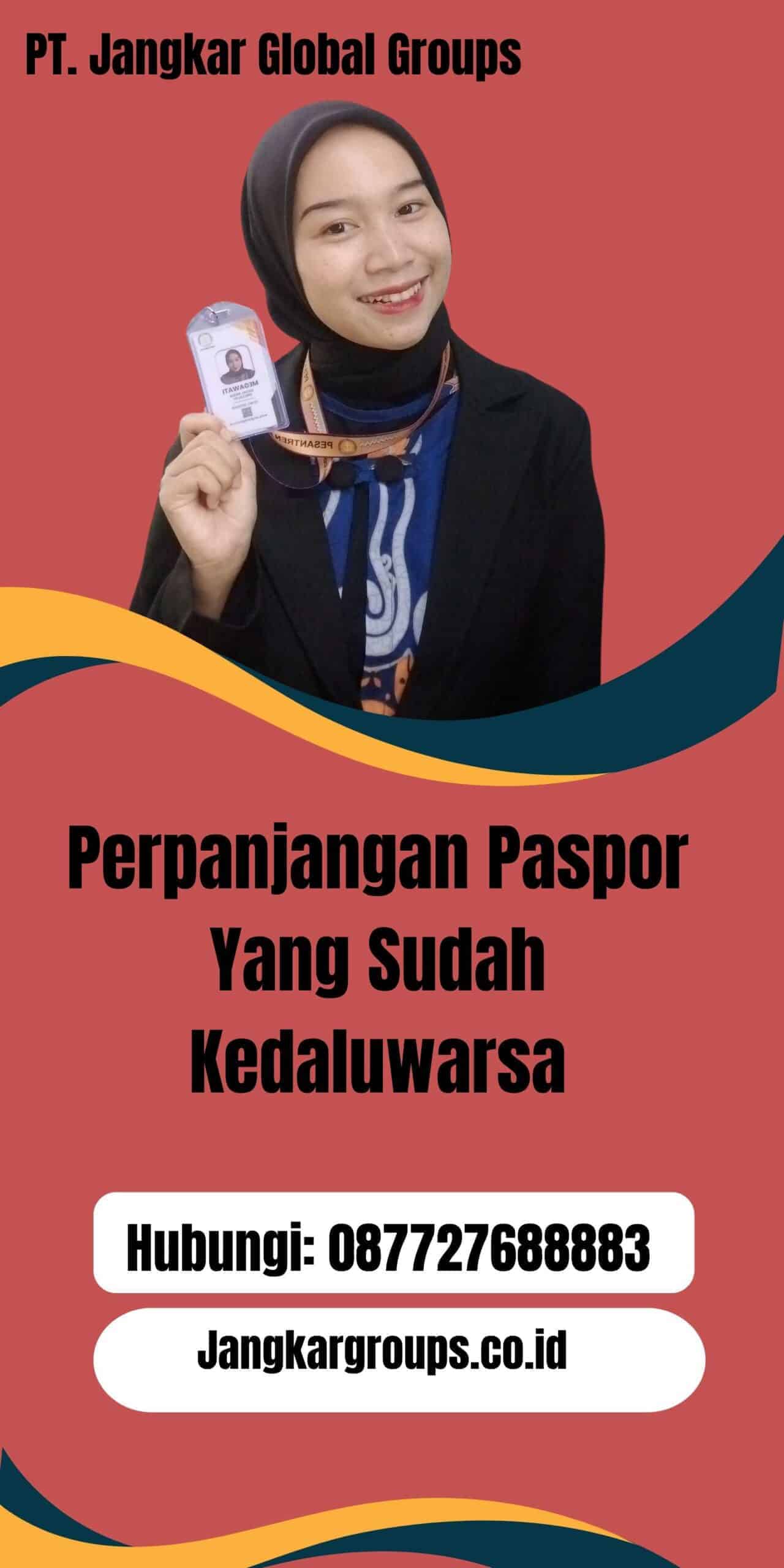 Perpanjangan Paspor Yang Sudah Kedaluwarsa