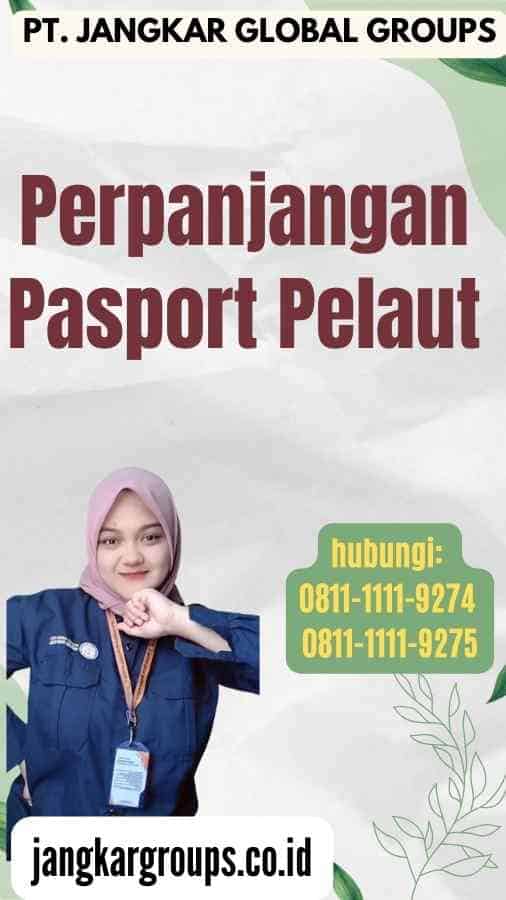 Perpanjangan Pasport Pelaut