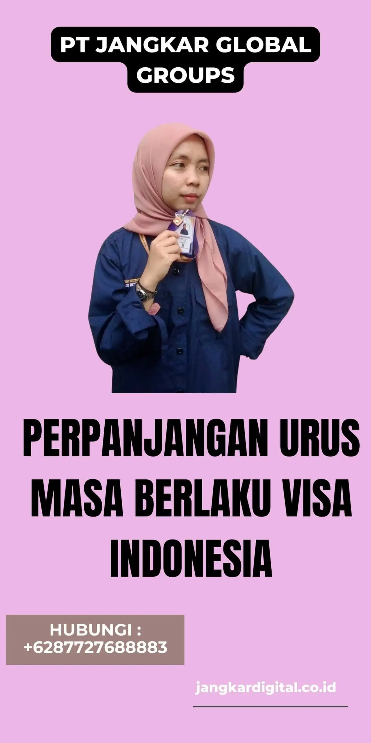 Perpanjangan Urus Masa Berlaku Visa Indonesia