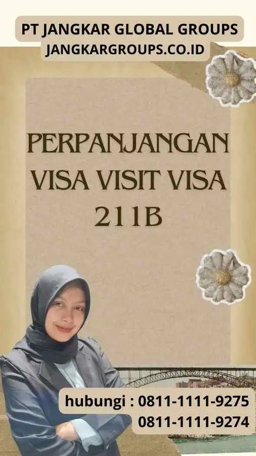 Perpanjangan Visa Visit Visa 211b