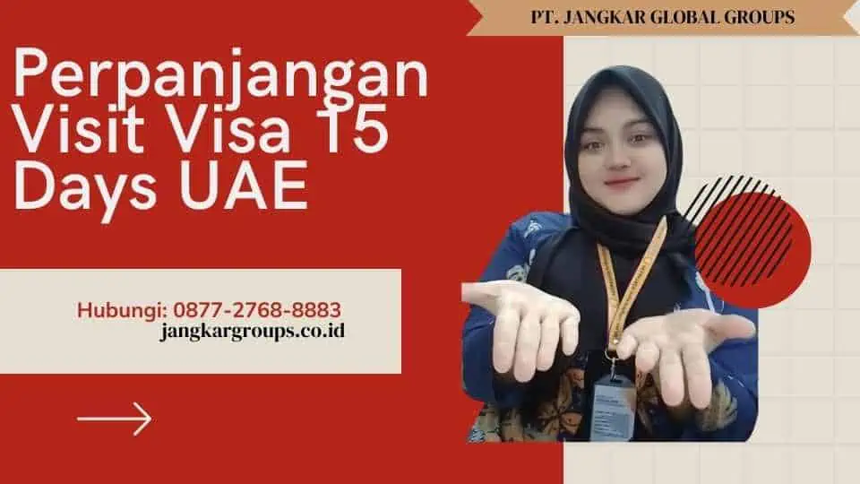 Perpanjangan Visit Visa 15 Days UAE