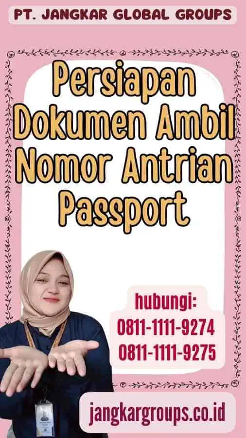 Persiapan Dokumen Ambil Nomor Antrian Passport