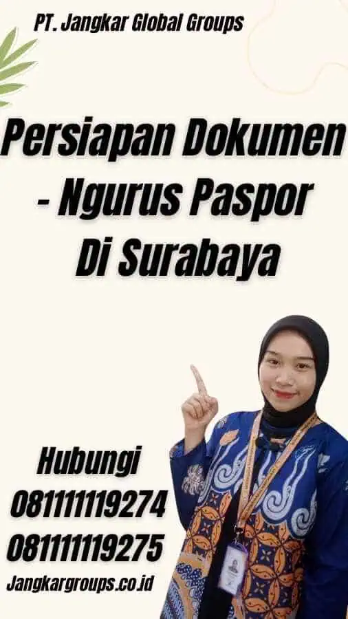 Persiapan Dokumen - Ngurus Paspor Di Surabaya