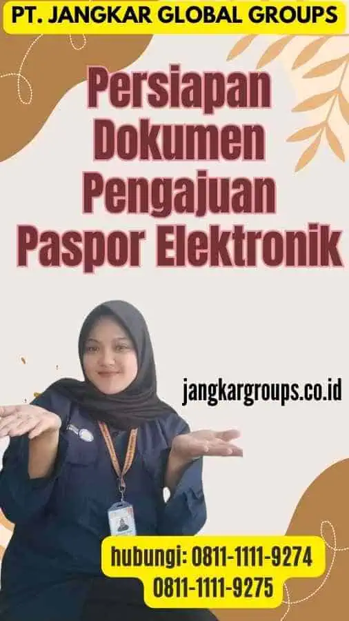 Persiapan Dokumen Pengajuan Paspor Elektronik