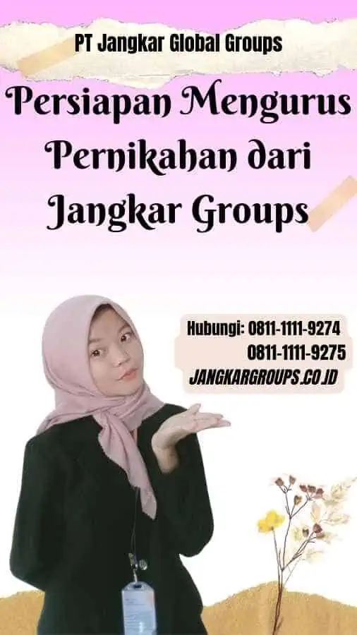 Persiapan Mengurus Pernikahan dari Jangkar Groups