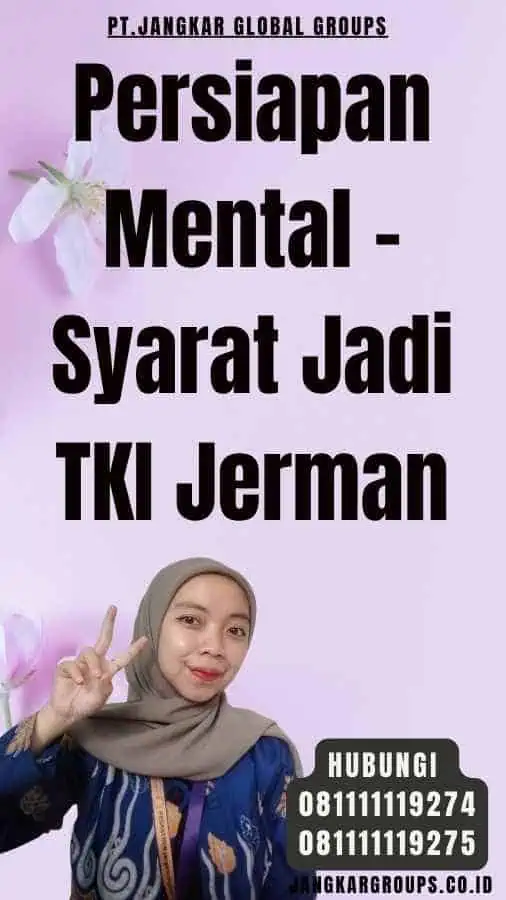 Persiapan Mental - Syarat Jadi TKI Jerman