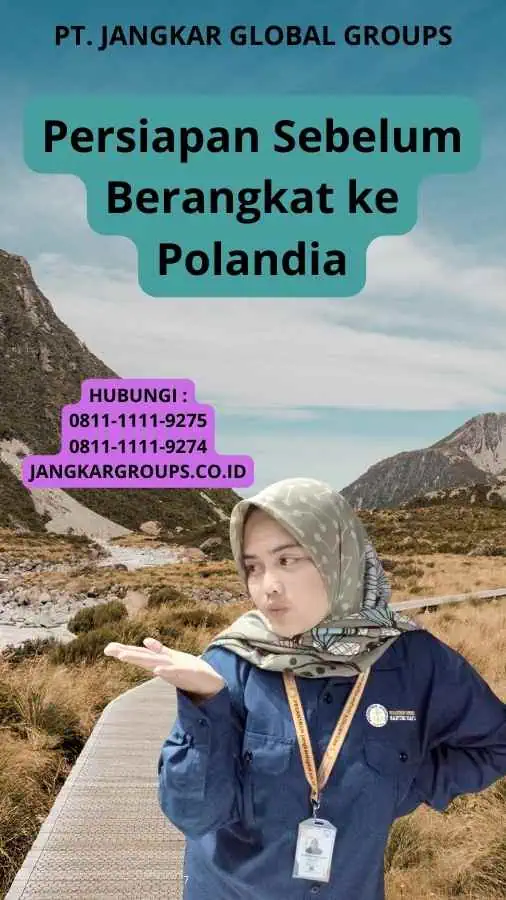 Persiapan Sebelum Berangkat ke Polandia